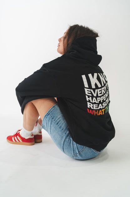 Hoodie «Everything Happens For A Reason»